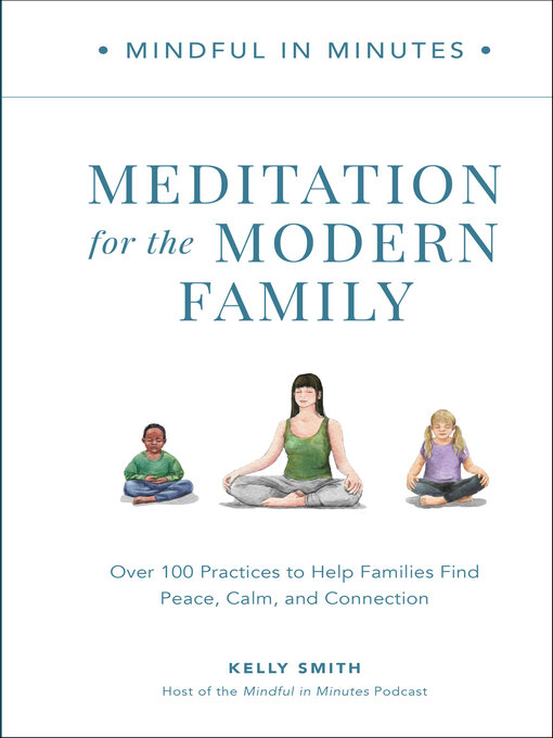 Title details for Mindful in Minutes by Kelly Smith - Available